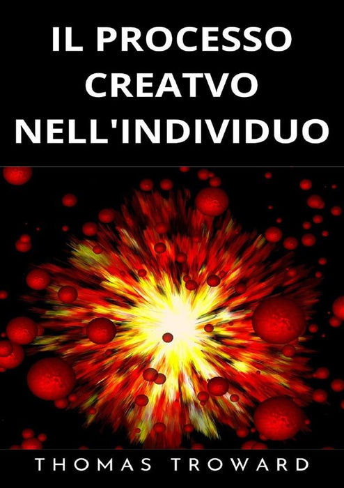 Il processo creativo nell'individuo (tradotto)