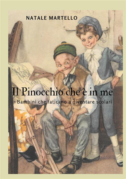 Il Pinocchio che è in me