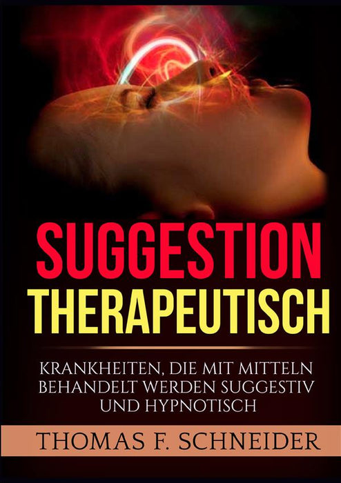 Suggestion Therapeutisch