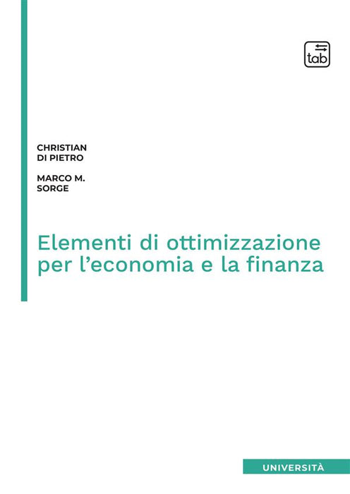 Elementi di ottimizzazione per l'economia e la finanza