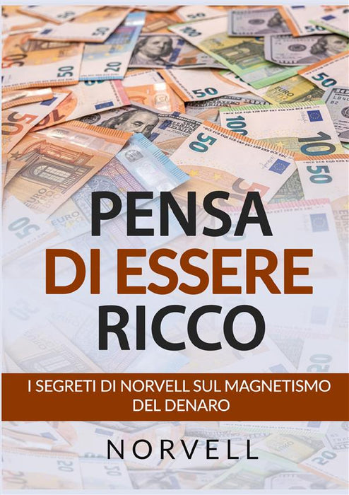 Pensa di Essere Ricco