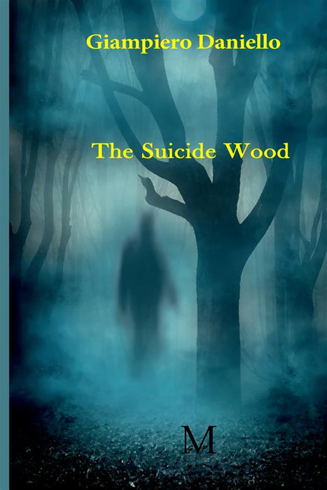 The suicide wood