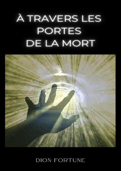 À travers les portes de la mort (traduit)