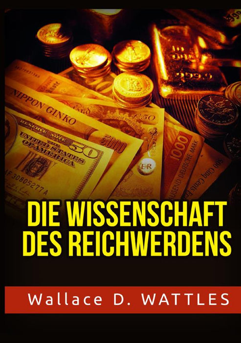 Die Wissenschaft des Reichwerdens