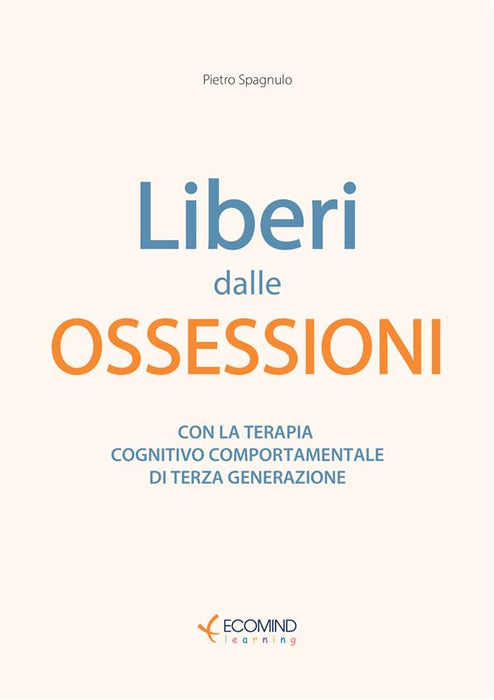 Liberi dalle ossessioni