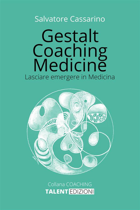 Gestalt Coaching Medicine