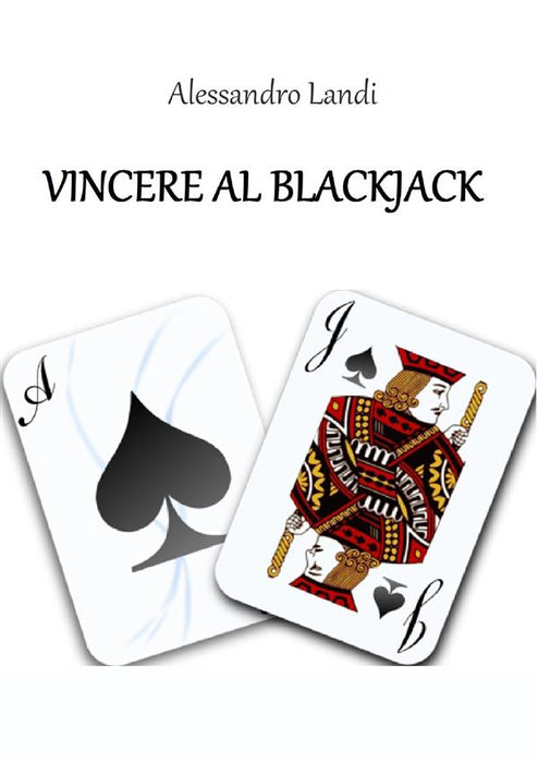 Vincere al Blackjack