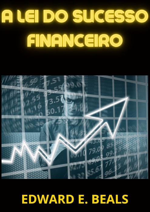 A lei do Sucesso financeiro