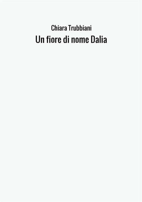 Un fiore di nome Dalia