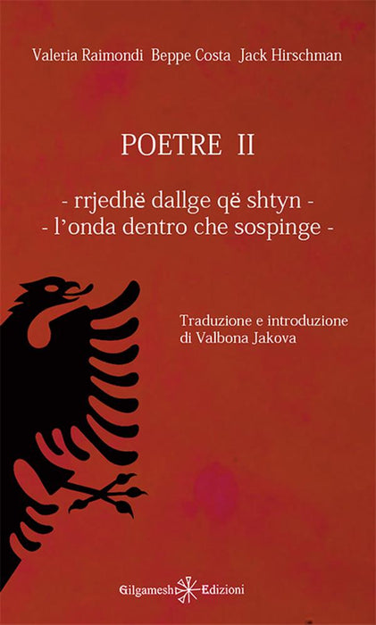 Poetre II. Rrjedhë dallge që shtyn-L'onda dentro che sospinge