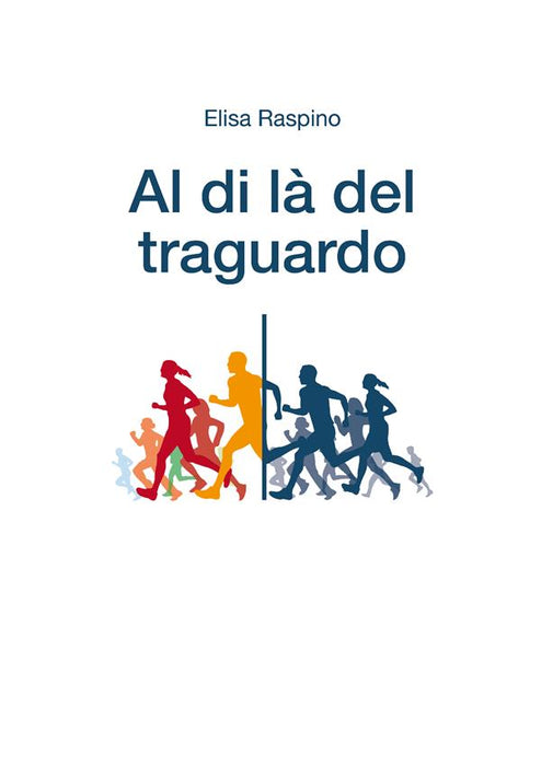 Al di là del traguardo