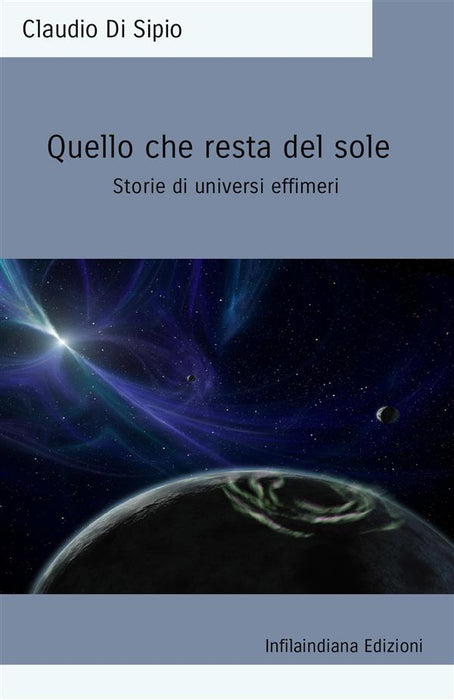 Quello che resta del sole