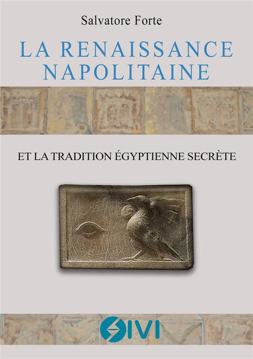 La Renaissance napolitaine et la tradition égyptienne secrète