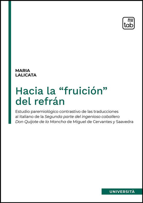 Hacia la “fruición” del refrán