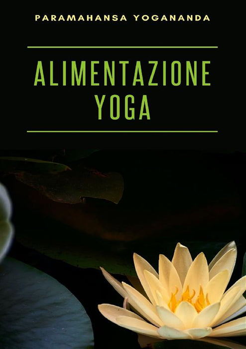 Alimentazione yoga (tradotto)