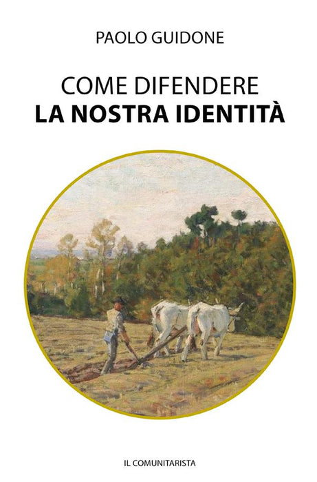 Come difendere la nostra Identità