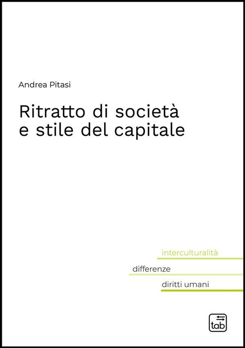 Ritratto di società e stile del capitale