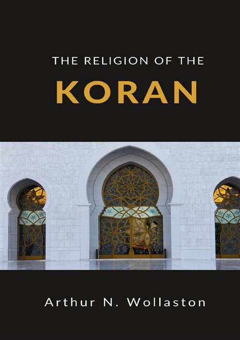 The Religion of the Koran