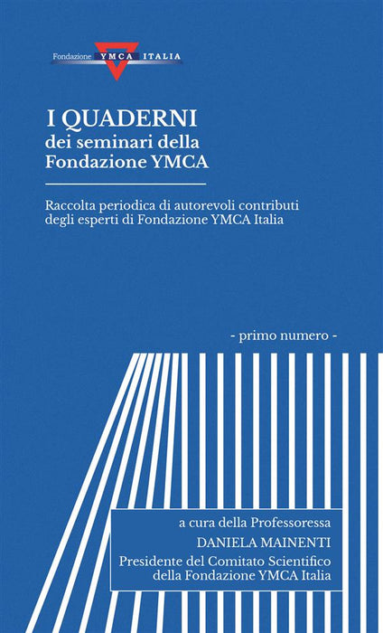 I quaderni dei seminari della Fondazione YMCA