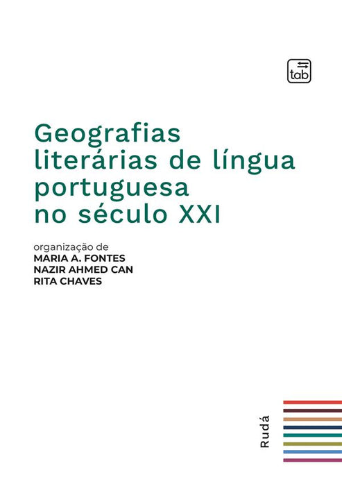 Geografias literárias de língua portuguesa no século XXI