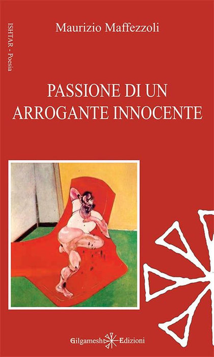 Passione di un arrogante innocente