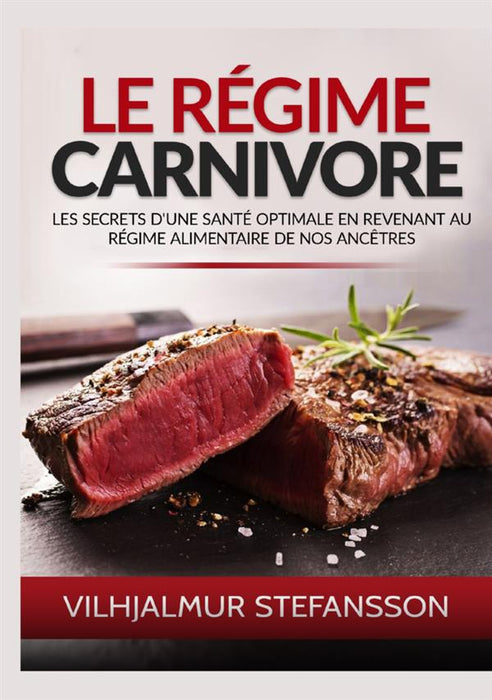 Le Régime Carnivore