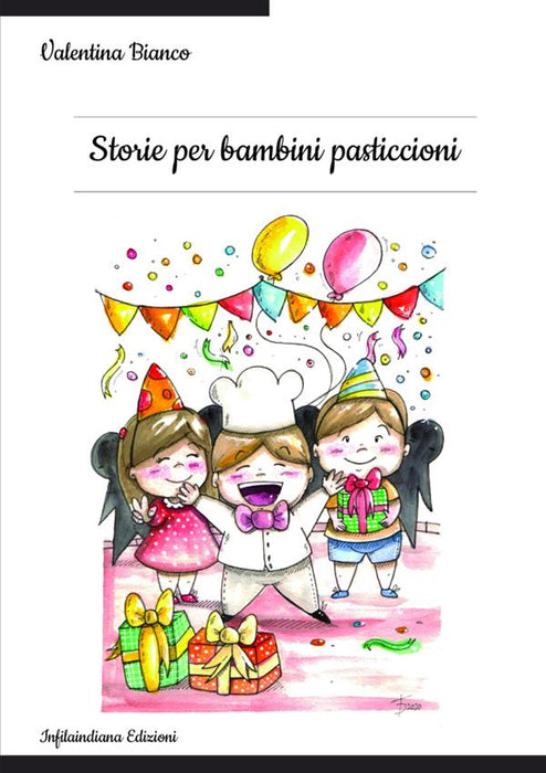 Storie per bambini pasticcioni