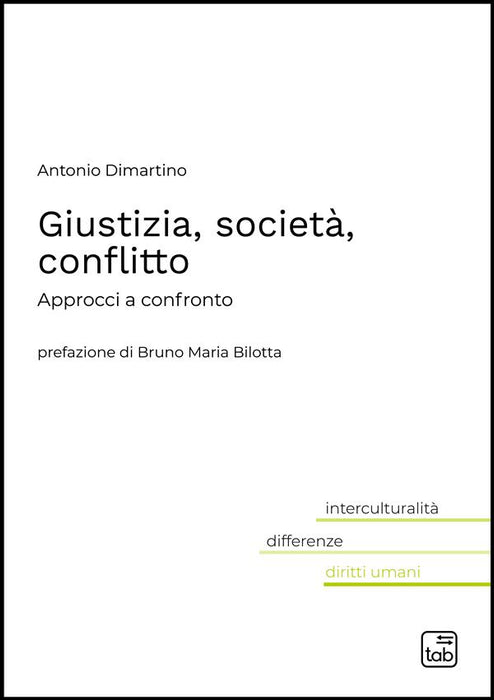 Giustizia, società, conflitto