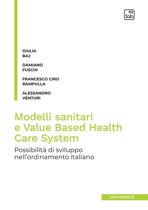 Modelli sanitari e Value Based Health Care System