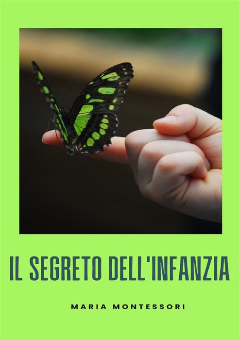 Il segreto dell'infanzia