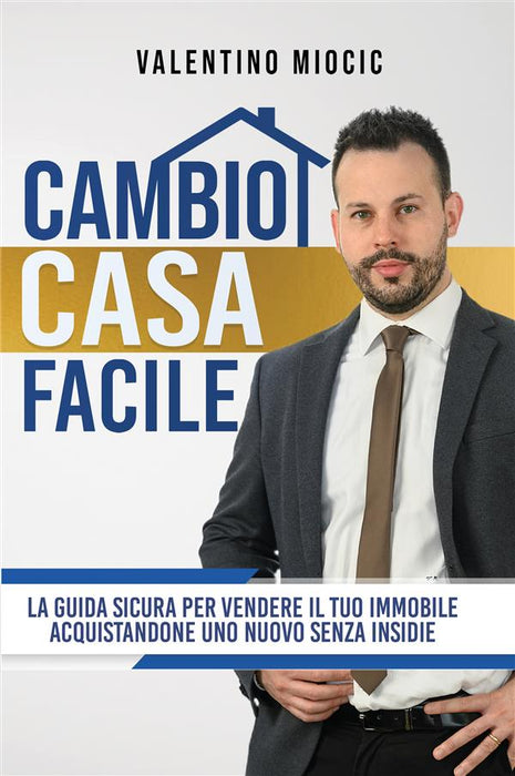 Cambio casa facile