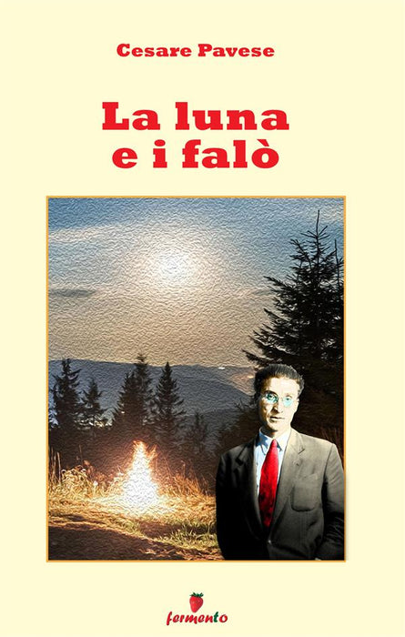 La luna e i falò