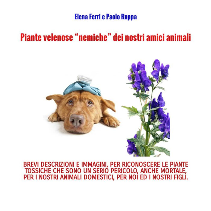 Piante velenose nemiche dei nostri amici animali