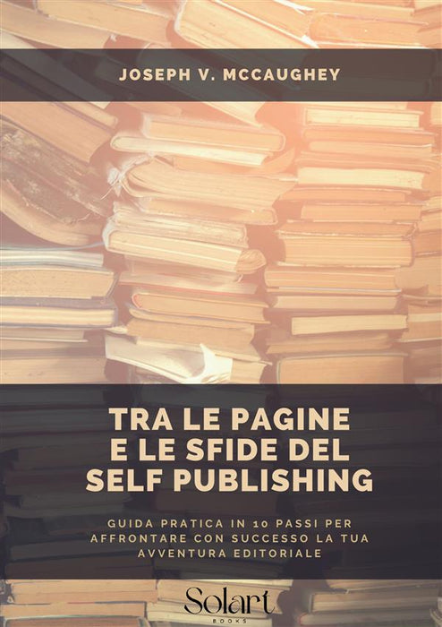 Tra le pagine e le sfide del Self Publishing