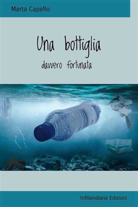 Una bottiglia davvero fortunata