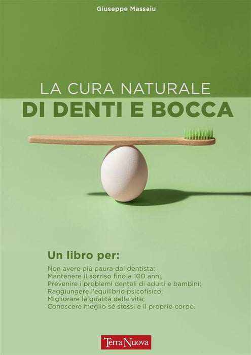 La cura naturale di denti e bocca