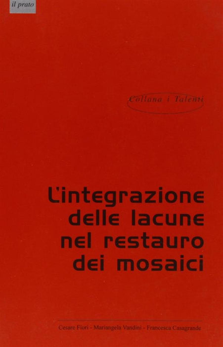 Teoria e tecniche di integrazione delle lacune nei mosaici