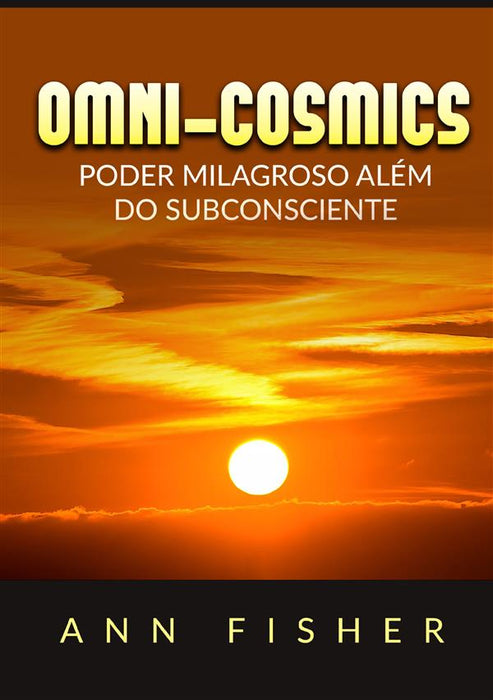 Omni-Cosmics