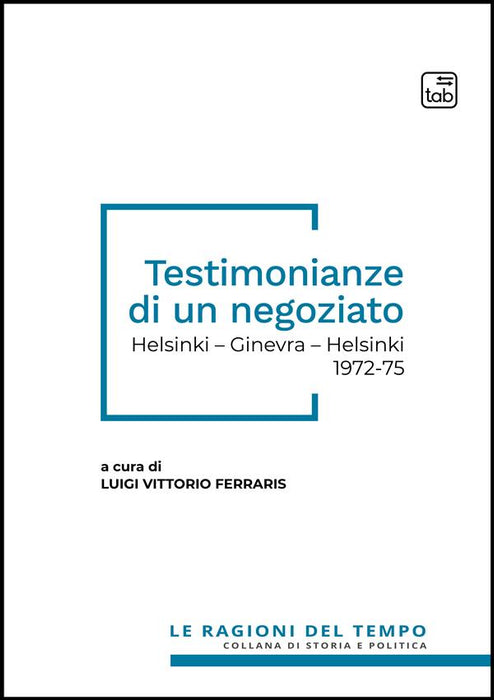 Testimonianze di un negoziato