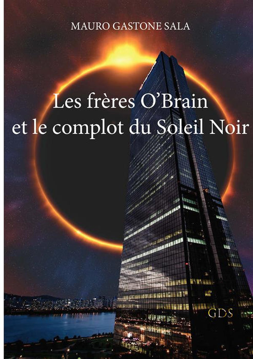 Les frères O'Brain et le complot du Soleil Noir