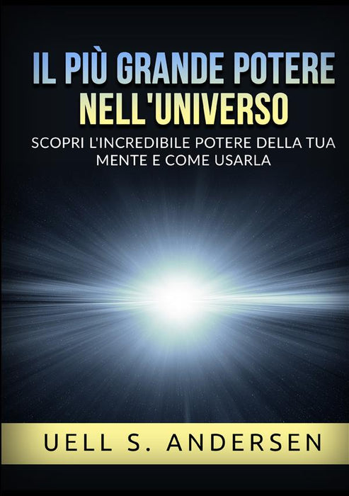 Il più grande Potere nell'Universo