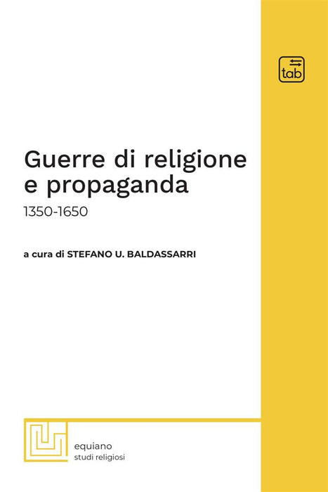 Guerre di religione e propaganda