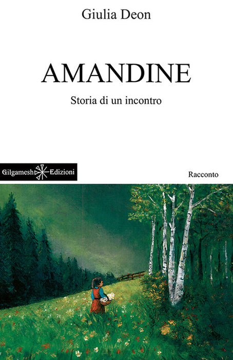 Amandine. Storia di un incontro