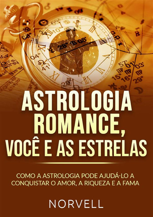 ASTROLOGIA ROMANCE, VOCÊ  E AS ESTRELAS