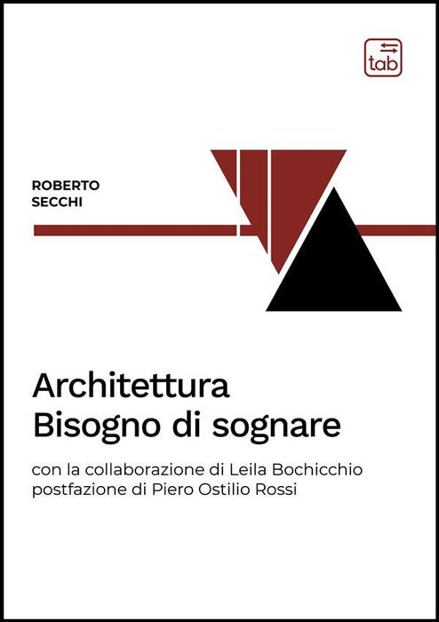 Architettura. Bisogno di sognare