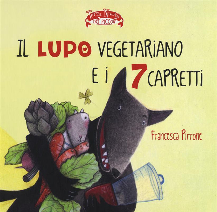 Il lupo vegetariano e i 7 capretti