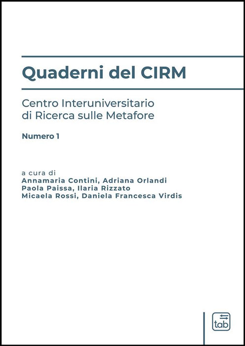 Quaderni del CIRM - Centro Interuniversitario di Ricerca sulle Metafore