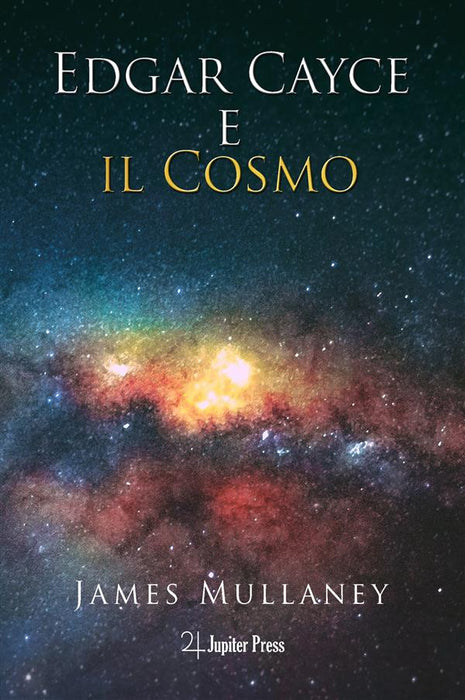 Edgar Cayce e il Cosmo