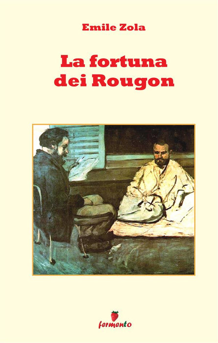 La fortuna dei Rougon