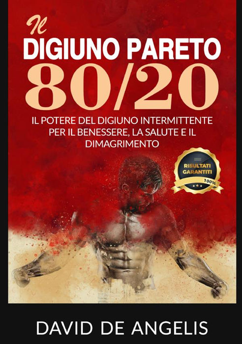 Il Digiuno Pareto 80/20